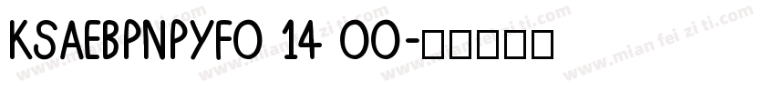 KSAEBPNPYF0 14 00字体转换